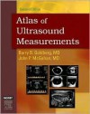 Atlas of Ultrasound Measurements - Barry B. Goldberg, Alfred B. Kurtz, Phyllis Goldberg