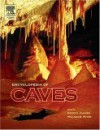 Encyclopedia of Caves - David Culver