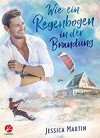 Wie ein Regenbogen in der Brandung (Regenbogenpension 1) - Jessica Martin