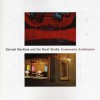 Samuel Mockbee and the Rural Studio: Community Architecture - David Moos, Gail Trechsel