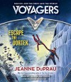 Voyagers: Escape the Vortex (Book 5) - Jeanne DuPrau, Robbie Daymond