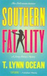 Southern Fatality (A Jersey Barnes Mystery #1) - T. Lynn Ocean