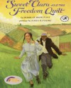 Sweet Clara and the Freedom Quilt (Reading Rainbow Books) - Deborah Hopkinson, James Ransome