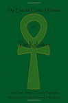 The Emerald Tablet Of Hermes & The Kybalion: Two Classic Bookson Hermetic Philosophy - Hermes Trismegistus