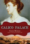 Calico Palace - Gwen Bristow