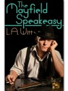 The Mayfield Speakeasy - L.A. Witt