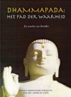 Dhammapada: het pad der waarheid - Anonymous Anonymous, André de Vente