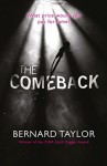 The Comeback by Bernard Taylor (2016-10-06) - Bernard Taylor