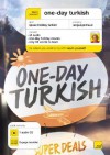 Teach Yourself One-Day Turkish (1cd + Guide) [With CD (Audio)] - Elisabeth Smith