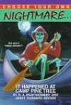 It Happened at Camp Pine Tree - R.A. Montgomery, Janet Hubbard-Brown