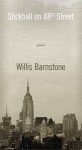 Stickball on 88th Street - Willis Barnstone