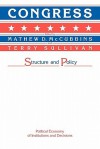 Congress: Structure and Policy - Mathew D. McCubbins