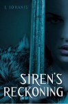 Siren's Reckoning - J. Johanis