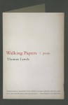 Walking Papers: Poems - Thomas Lynch