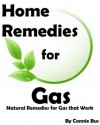 Home Remedies for Gas - Natural Remedies for Gas that Work - Connie Bus, Define Success