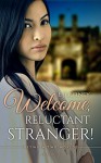 Welcome, Reluctant Stranger (Between Two Worlds Book 3) - E Journey