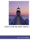 Letters from the South, Volume I - James Kirke Paulding