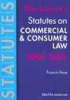 Blackstone's Statutes on Commercial and Consumer Law (Blackstone's Statute Book) - Francis D. Rose