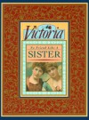 Victoria, No Friend Like A Sister - Linda Sunshine