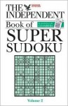 The Independent Book Of Super Sudoku, Volume 2 - Chambers