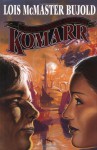 Komarr (Vorkosigan Saga, #11) - Lois McMaster Bujold