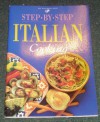 Step-by-step Italian Cooking (International Mini Cookbook Series) - Jacki Pan-Passmore