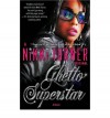 Ghetto Superstar - Nikki Turner