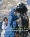 A Place in the Sun: The Southwest Paintings of Walter Ufer and E. Martin Hennings (The Charles M. Russell Center Series on Art and Photography of the American West) - Thomas Brent Smith, Christoph Heinrich