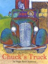 Chuck's Truck - Peggy Perry Anderson