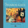 The Pharos Gate: Griffin & Sabine's Lost Correspondence - Nick Bantock