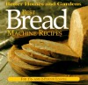 Best Bread Machine Recipes: For 1-1/2 and 2 Pound Loaves - Jennifer Darling