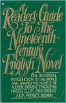 A Reader's Guide To The Nineteenth Century English Novel - Julia Prewitt Brown