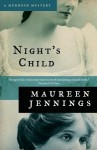 Night's Child - Maureen Jennings