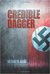 Credible Dagger - Gregory M Acuna