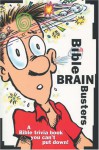 Bible Brain Busters - Christopher D. Hudson