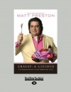 Cravat-A-licious - Matt Preston