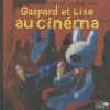 Gaspard Et Lisa Au Cinema -Album N25 - Anne Gutman