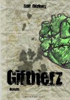 Giftherz - Stiff Chainey