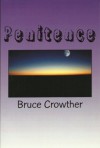 Penitence - Bruce Crowther