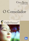 O Consolador - Francisco Cândido Xavier, Emmanuel