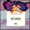 El Oido: Hearing - J.M. Parramon, J.M. Parramon, J.J. Puig