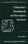 Clinician's Handbook of Preventive Services - International Medical Publishing Inc