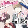 Antisocial - Heidi Cullinan