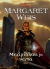 Meripihkaa ja verta (Dragonlance: Musta oppilas, #3) - Margaret Weis, Mika Renvall