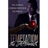 Temptation: The Aftermath - Victoria Christopher Murray