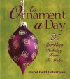 An Ornament a Day (25 Sparkling Holiday Trims to Make) - Carol Field Dahlstrom