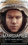 Der Marsianer: Rettet Mark Watney - Roman - Andy Weir, Jürgen Langowski
