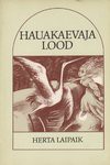 Hauakaevaja lood - Herta Laipaik