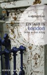 Ein Jahr in London: Reise in den Alltag - Anna Regeniter