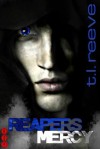 Reaper's Mercy - T.L. Reeve